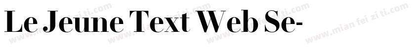 Le Jeune Text Web Se字体转换